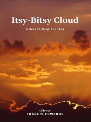 cover image of Itsy-Bitsy Cloud